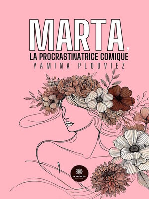 cover image of Marta, la procrastinatrice comique
